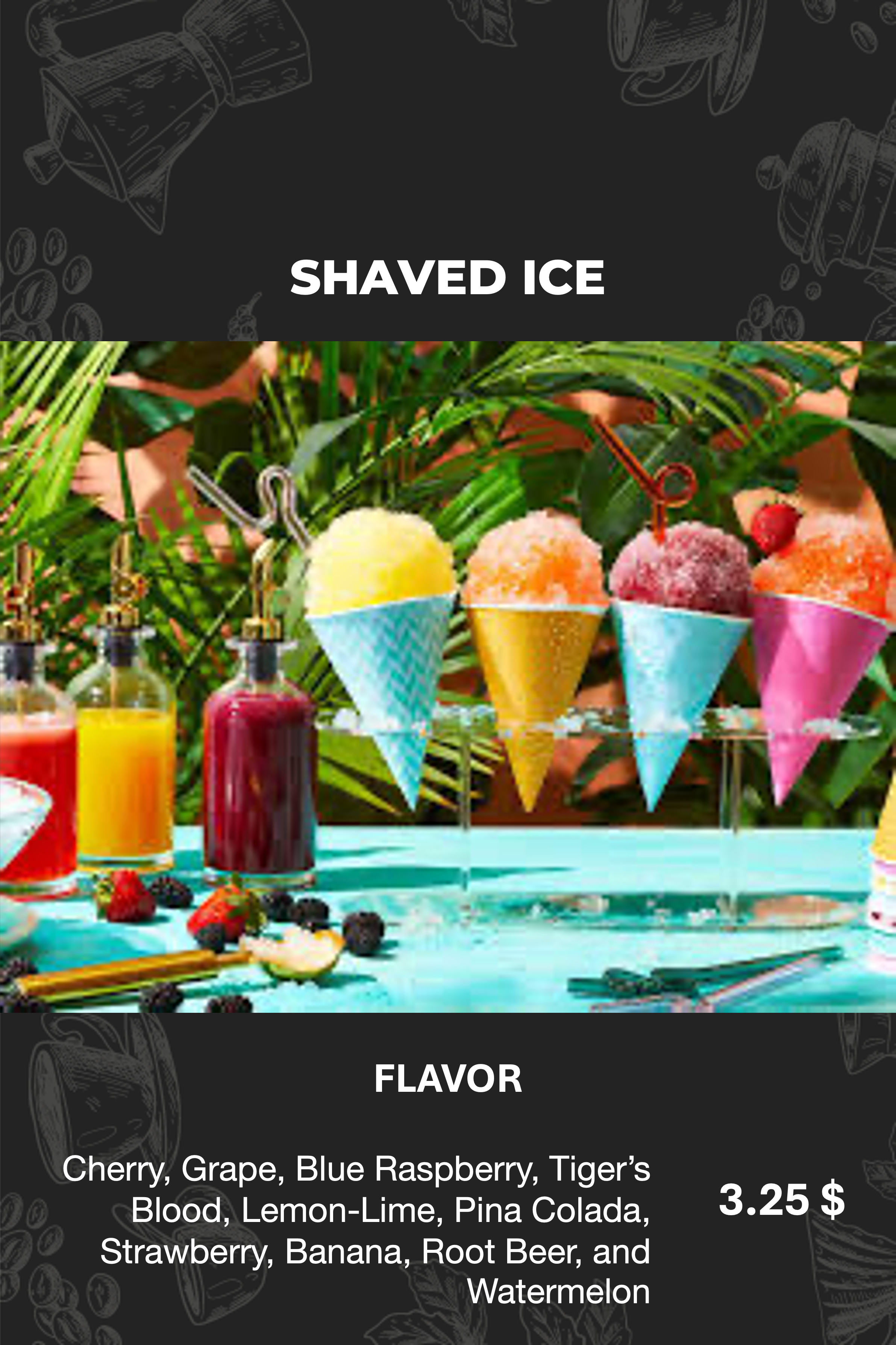 SHAVED ICE